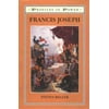 Francis Joseph (Profiles in Power) [Paperback - Used]
