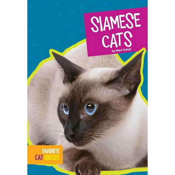 Favorite Cat Breeds: Siamese Cats (Paperback)