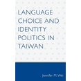 thumbnail image 1 of Language Choice and Identity Politics in Taiwan, 1 of 3