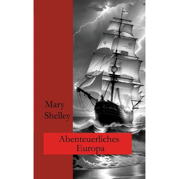 Abenteuerliches Europa: Erzählungen, (Paperback)