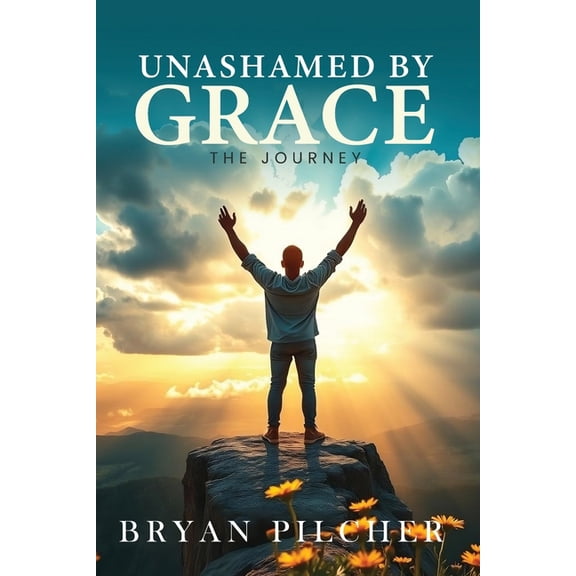 Unashamed by Grace, (Paperback)