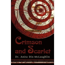 Crimson and Scarlet (Paperback)