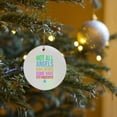 thumbnail image 7 of 3drose, Not All Angels Have Wings, Some Have Stethoscopes Funny Text Art, Circle Porcelain Ornament, 7 of 7