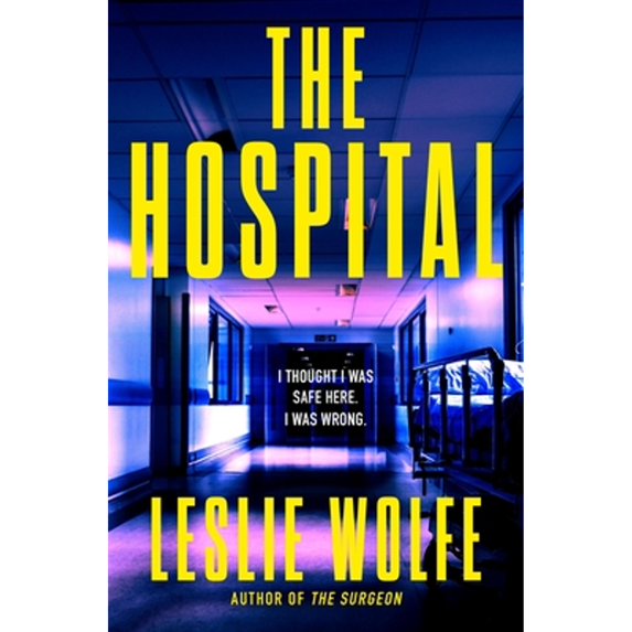 Pre-Owned The Hospital (Paperback) 1538772442 9781538772447
