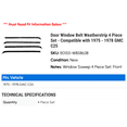 thumbnail image 2 of Door Window Belt Weatherstrip 4 Piece Set - Compatible with 1975 - 1978 GMC C25 1976 1977, 2 of 2