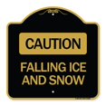 thumbnail image 1 of SignMission A-DES-BG-1818-24286 18 x 18 in. Designer Series Sign - Caution Falling Ice & Snow, Black & Gold, 1 of 1