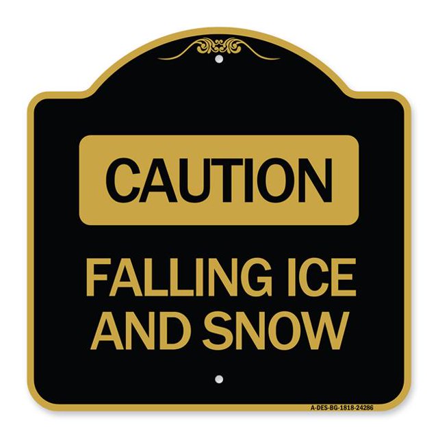 SignMission A-DES-BG-1818-24286 18 x 18 in. Designer Series Sign - Caution Falling Ice & Snow, Black & Gold