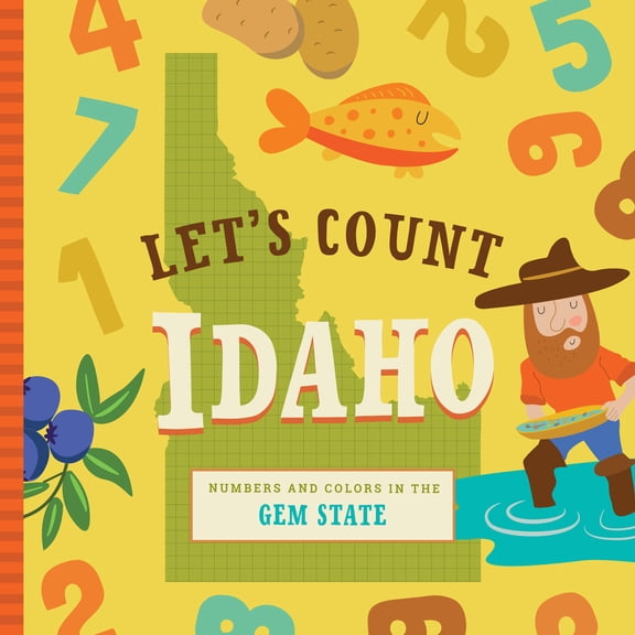 Pre-Owned Let's Count Regional Board Books: Let's Count Idaho : Numbers and Colors in the Gem State (Board book)