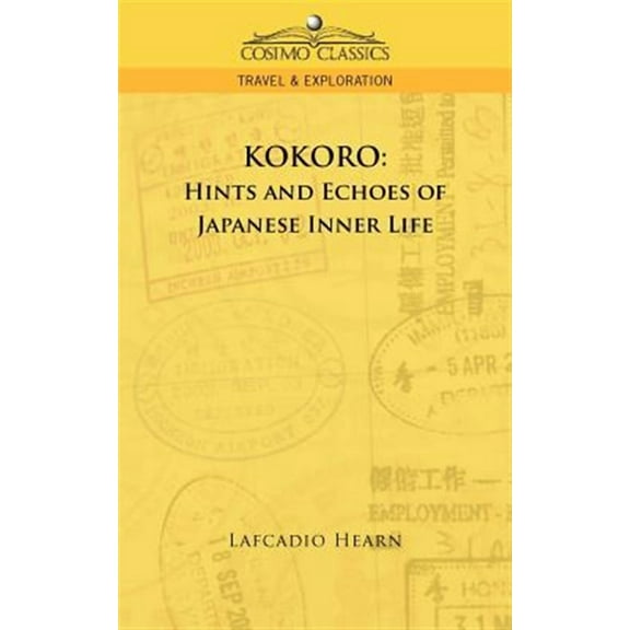 Kokoro: Hints and Echoes of Japanese Inner Life