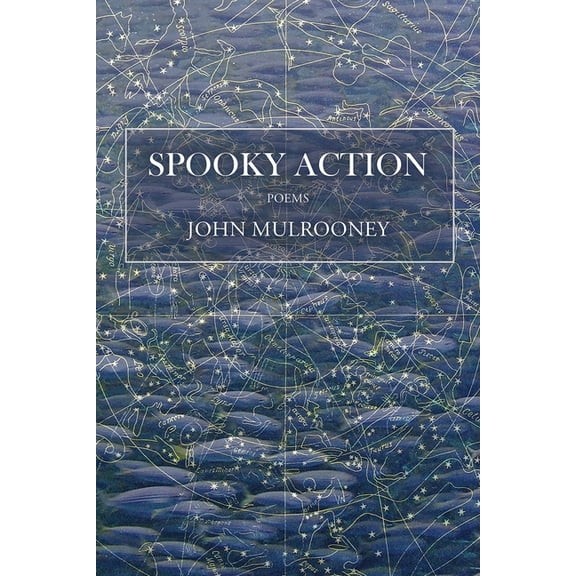 Spooky Action: poems, (Paperback)