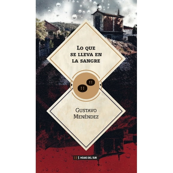 Lo que se lleva en la sangre (Paperback)