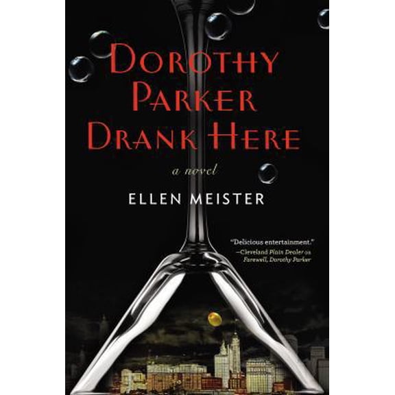 Pre-Owned Dorothy Parker Drank Here (Hardcover) 0399166874 9780399166877