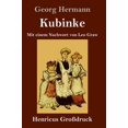 thumbnail image 1 of Pre-Owned Kubinke (Großdruck): Mit einem Nachwort von Leo Graw (Hardcover) 3847846930 9783847846932, 1 of 1
