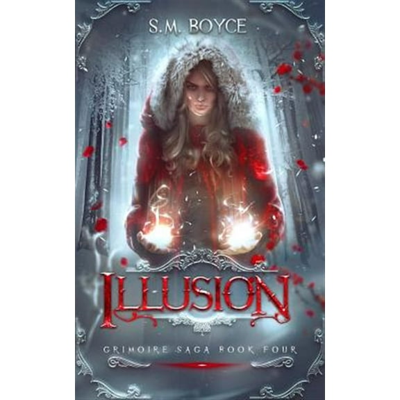 Illusion : an Epic Fantasy Adventure