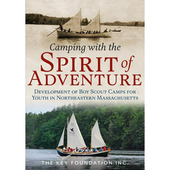 Camping with the Spirit of Adventure (Paperback)