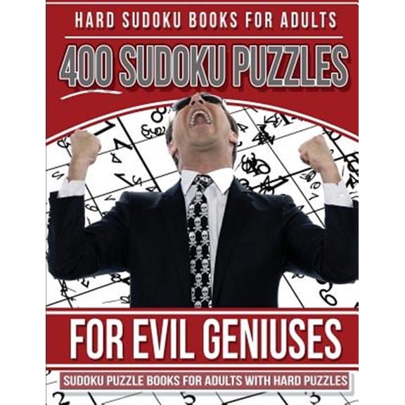 Pre-Owned Hard Sudoku Books for Adults 400 Sudoku Puzzles for Evil Geniuses: Sudoku Puzzle Books for Adults with Hard Puzzles