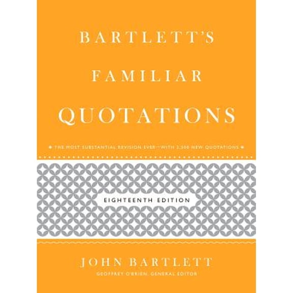 Pre-Owned Bartlett's Familiar Quotations (Edition 18) (Hardcover)