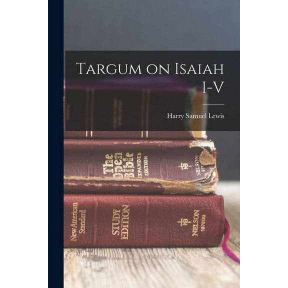 Targum on Isaiah I-V (Paperback)