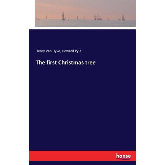 The first Christmas tree, (Paperback)