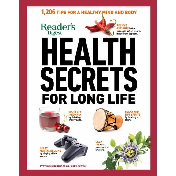Reader's Digest Health Secrets for Long Life: 1206 Tips for a Healthy Mind and Body
