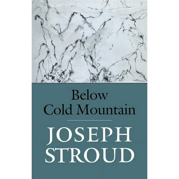 Below Cold Mountain, (Paperback)