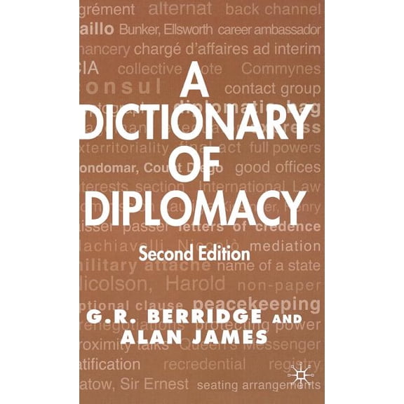 A Dictionary of Diplomacy, (Hardcover)