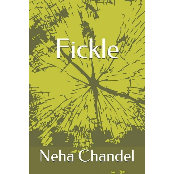 Fickle: love Story (Paperback)