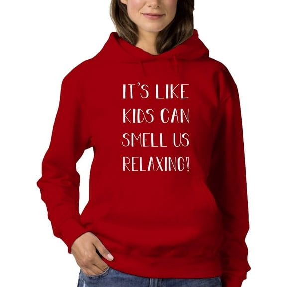 It's Like Kids Can Smell Us Hoodie Women -GoatDeals Designs, Female Medium