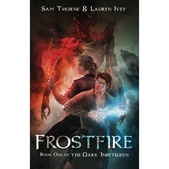 Pre-Owned Frostfire: Book One of The Dark Inbetween (Paperback) 1955221006 9781955221009