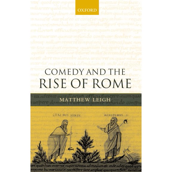 Comedy and the Rise of Rome, (Paperback)