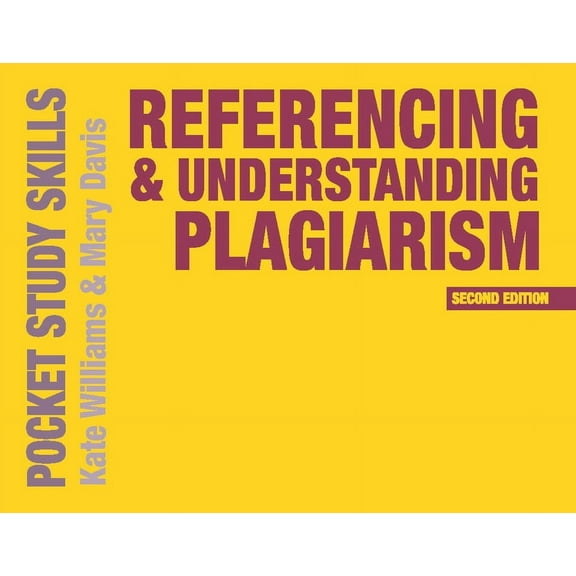 Pocket Study Skills Referencing and Understanding Plagiarism, Book 24, (Paperback)