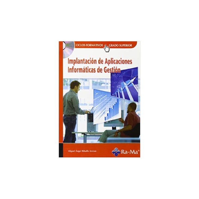 Implantación de Aplicaciones Informáticas de Gestión RA-MA Editorial 9788478978670