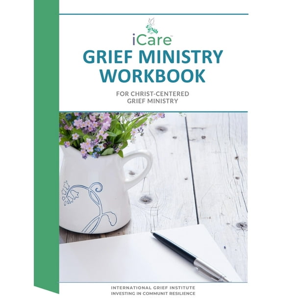 iCare Grief Ministry Workbook (Paperback)