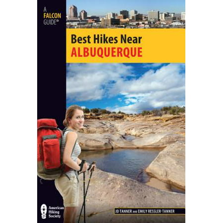 Best Hikes Near Albuquerque - eBook