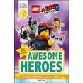 thumbnail image 1 of Pre-Owned THE LEGO MOVIE 2 Awesome Heroes (DK Readers Level 2), 9781465480361, 1465480366, Paperback,, 1 of 1
