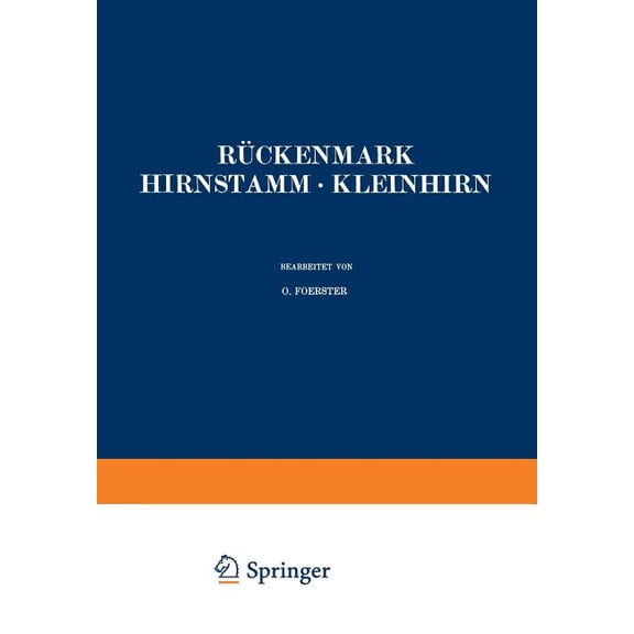 Handbuch Der Neurologie Rückenmark Hirnstamm - Kleinhirn, Book 5, (Paperback)