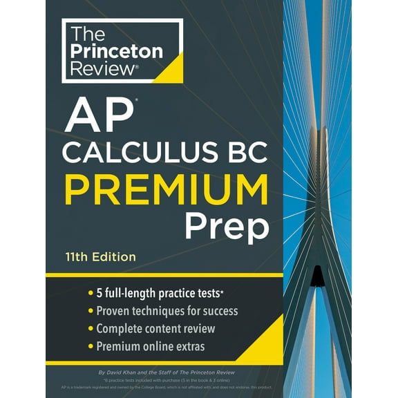Pre-Owned Princeton Review AP Calculus BC Premium Prep, 11th Edition: 5 Practice Tests + Digital Practice Online + Content Review (Paperback) 0593517598 9780593517598