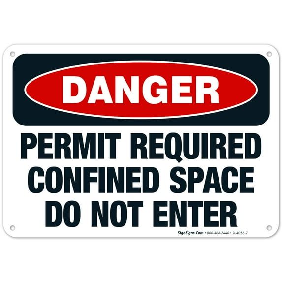 Danger Permit Required Confined Space Do Not Enter Sign, OSHA Sign, 10x7 Aluminum