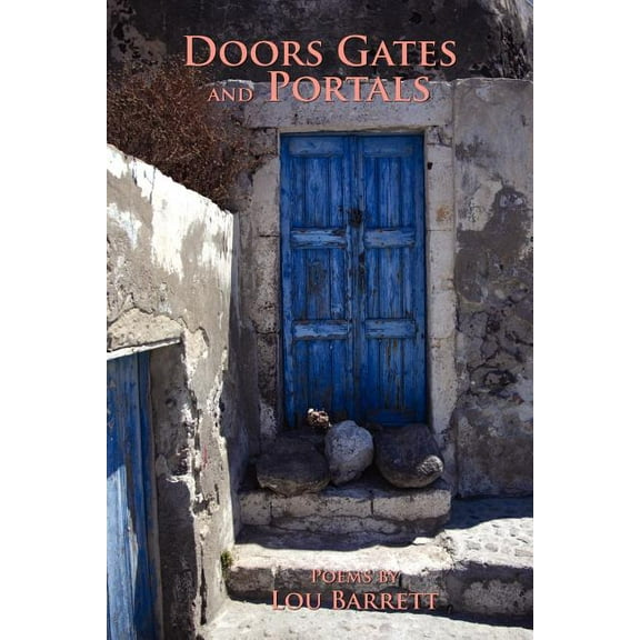 Doors Gates and Portals