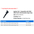 thumbnail image 2 of Ignition Coil - Compatible with 2000 - 2002 Ford E-450 Econoline Super Duty 2001, 2 of 2