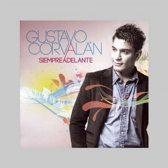Gustavo Corvalán - Siempre Adelante - Music & Performance - CD