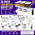 thumbnail image 2 of VeZee 20 PC Chafing Buffet Set with 5LB Loaf Pans, Servers, Warmers & FREE Handi Lighter, 2 of 9