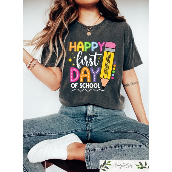 Happy First Day Of School Tshirt, Teacher Squad Shirt, First Day Of School Tshirt, Back To School Gift, Funny Teacher Tshirt