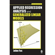 Pre-Owned Applied Regression Analysis and Generalized Linear Models (Hardcover 9780761930426) by John Fox