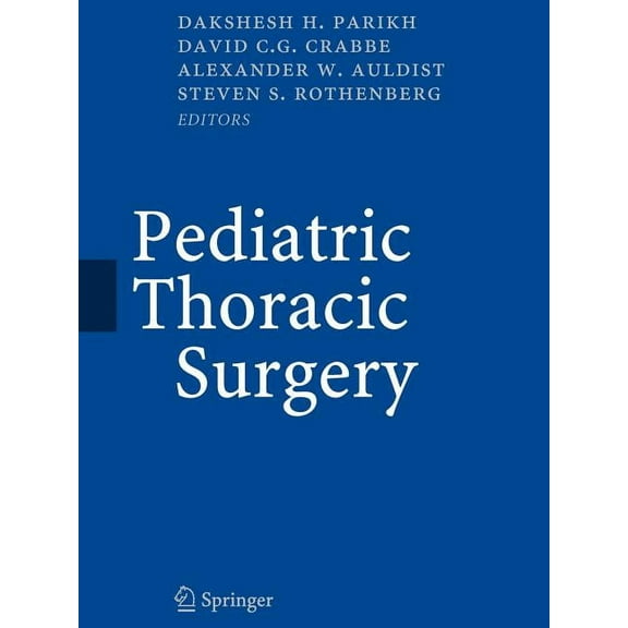 Pediatric Thoracic Surgery (Paperback)