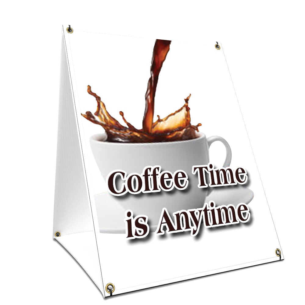 24”x36 Coffee Time is Anytime Heavy Duty 24 X 36 Print Size SignMission A-Frame Sidewalk Sign with Graphics On Each Side