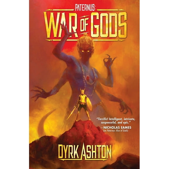 The Paternus Trilogy Paternus: War of Gods, Book 3, (Paperback)