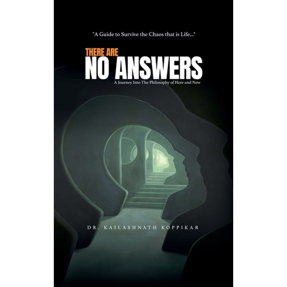 There Are No Answers, (Paperback)