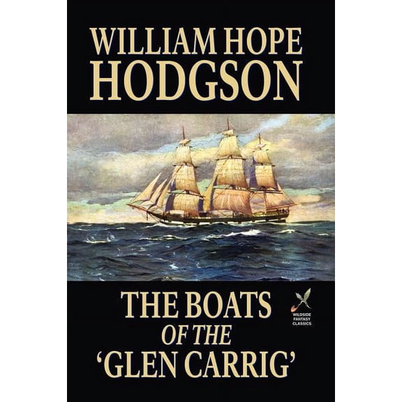 The Boats of the 'Glen Carrig', (Paperback)