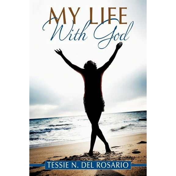 My Life With God